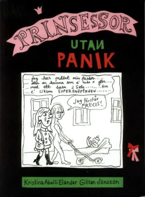 Prinsessor utan panik