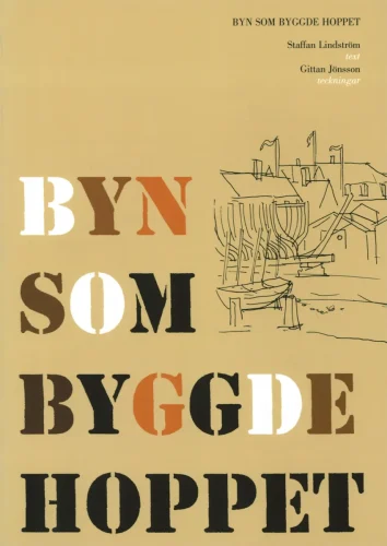 Byn som byggde Hoppet